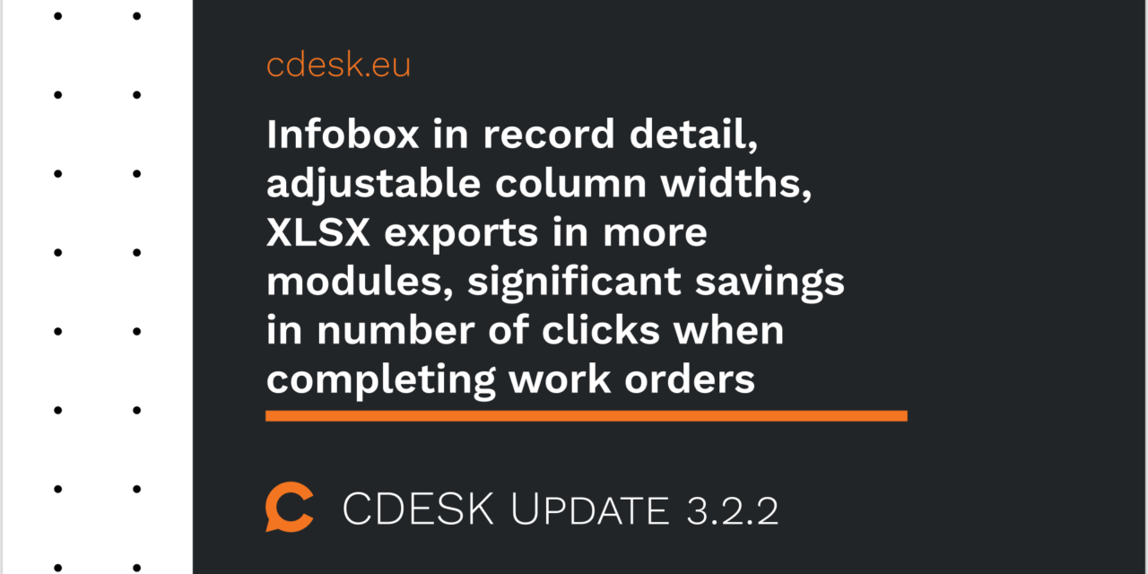 Infobox im Datensatzdetail, anpassbare Spaltenbreiten, XLSX-Exporte in weitere Module